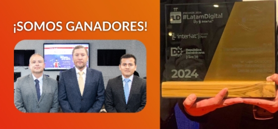 ¡Hoy Somos Ganadores en los Premios Latam Digital 2024!
