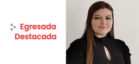 Egresada Destacada: Tania Pinzón Olmos